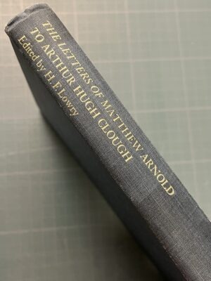 The letters of Matthew Arnold to Arthur Hugh Clough, livre surcyclé
